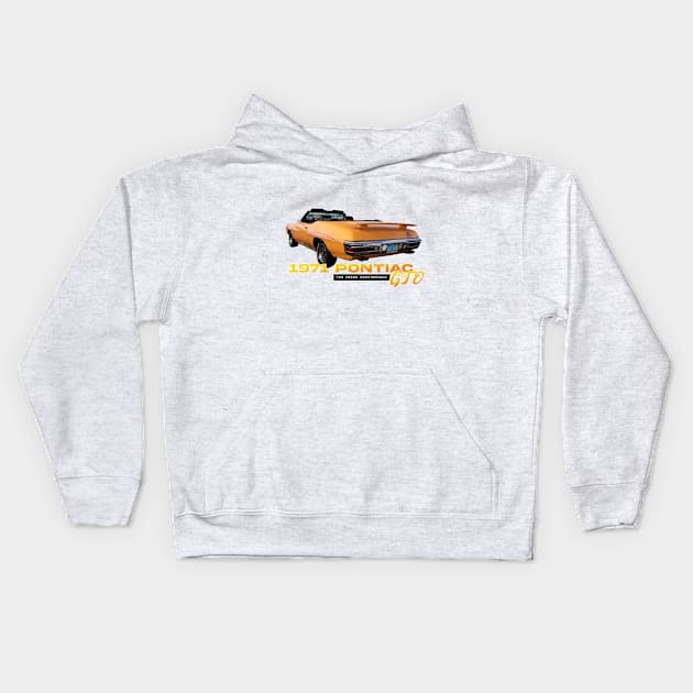 1971 Pontiac GTO The Judge Convertible Kids Hoodie by Gestalt Imagery